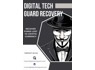 HOW DIGITAL TECH GUARD RECOVERY PROTECTS YOUR DIGITAL ASSETS
