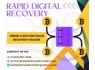 RAPID DIGITAL RECOVERY SPECIALIZE IN BITCOIN AND CRYPTO ASSET RETRIEVING